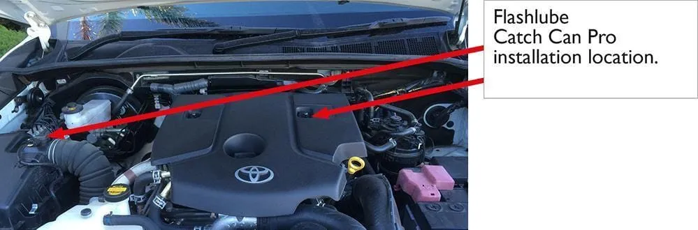 Flash Lube Catch Can Pro to suit Toyota Fortuner GUN156 07/2015 