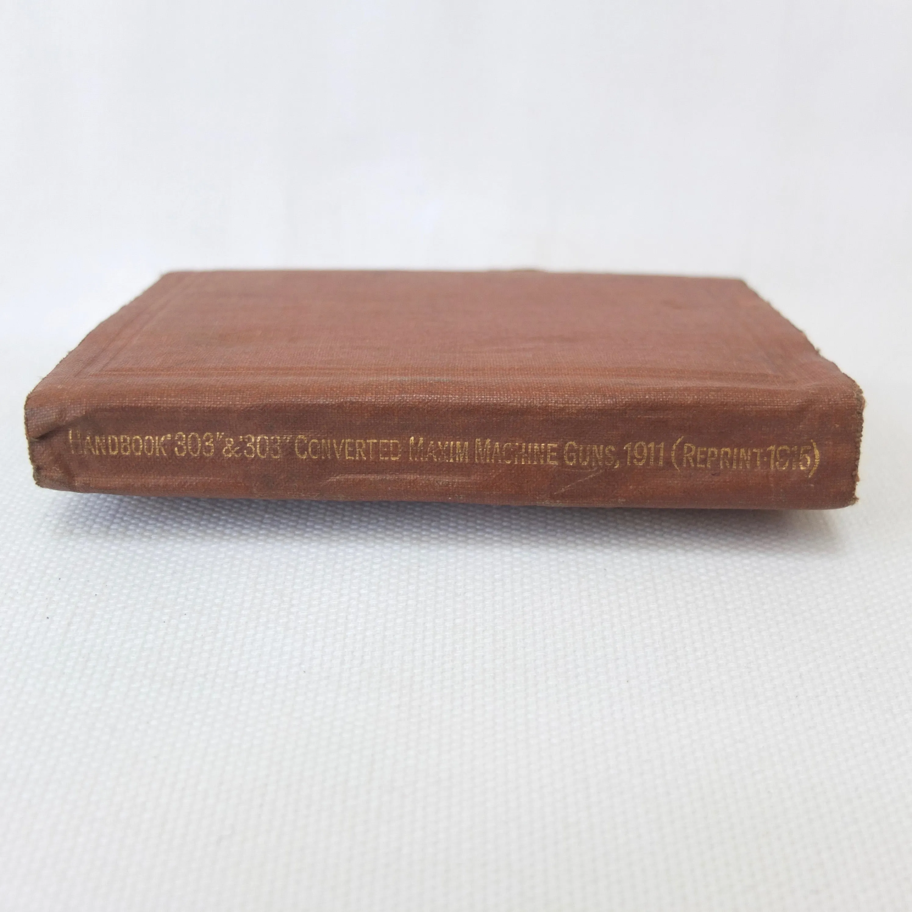 Maxim .303 Machine Gun Handbook (1915)